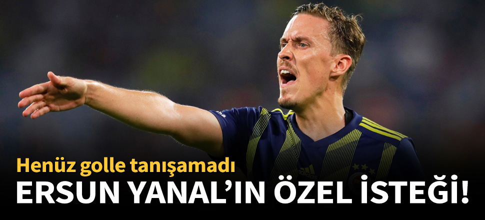 Ersun Yanal, özel olarak görüşecek!