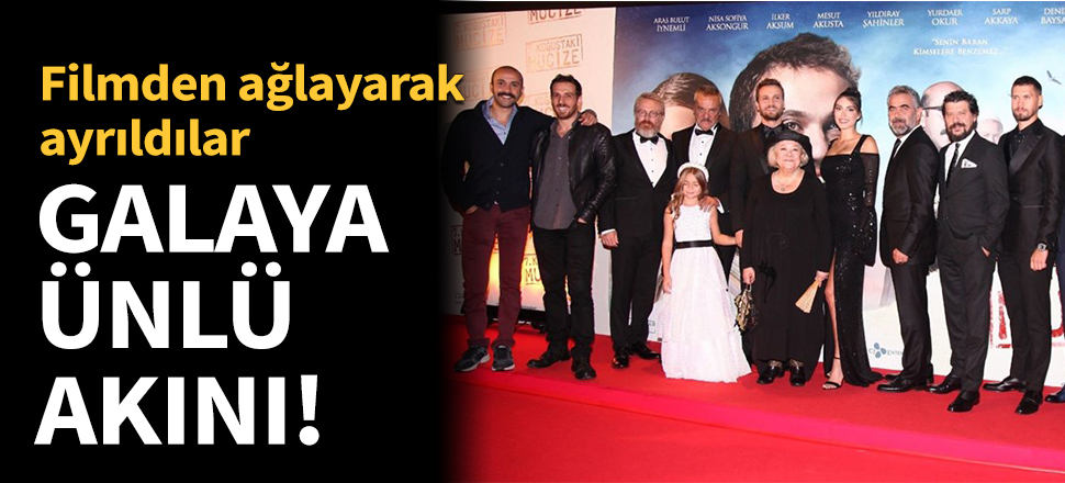 7. Koğuştaki Mucize’nin galasına ünlü akını!