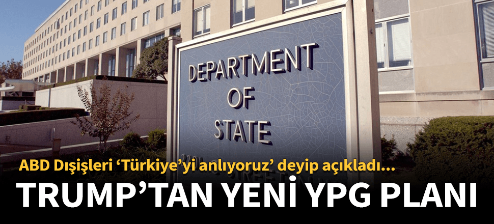 ABD Dışişleri Bakanlığı "Türkiye'yi anlıyoruz" dedi!