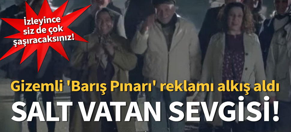 Turkcell'in gizemli asker reklamı alkış aldı... Salt vatan sevgisi!