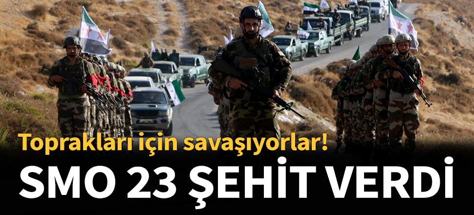 Suriye Milli Ordusu 23 şehit verdi...