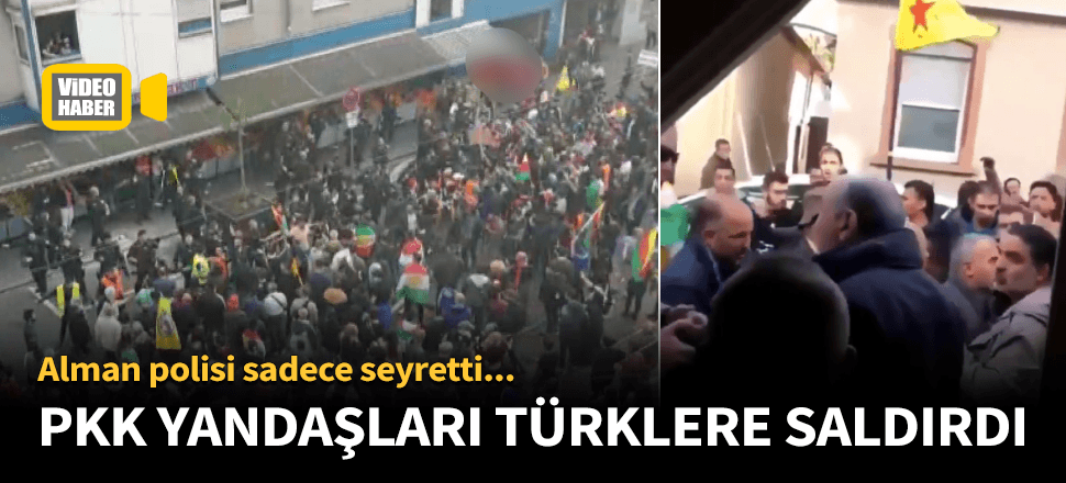 Terör örgütü yandaşları Almanya'da Türklere saldırdı!