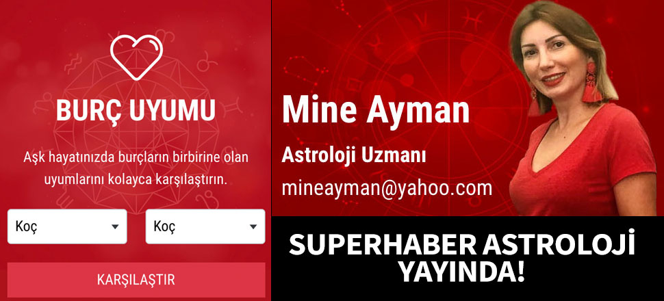 Mine Ayman ile SuperHaber Astroloji yayında