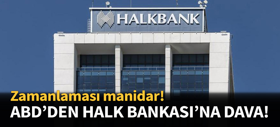 ABD'den Halk Bankası'na dava!