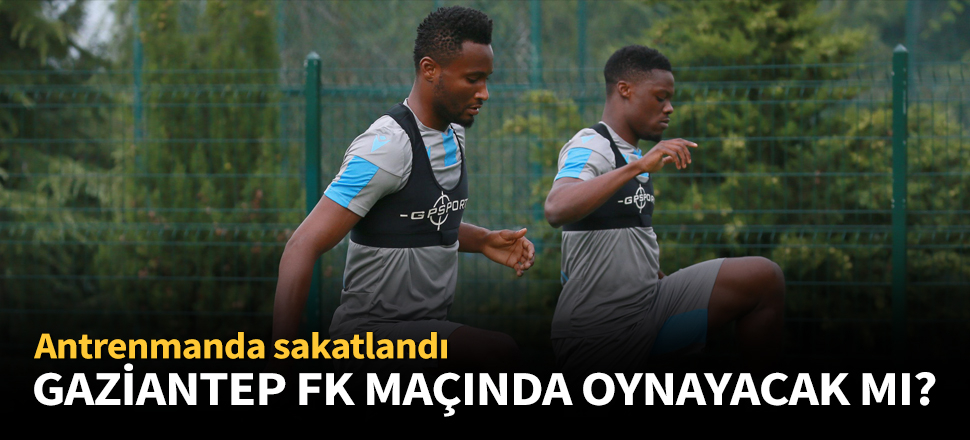 Durumu maç günü belli olacak!