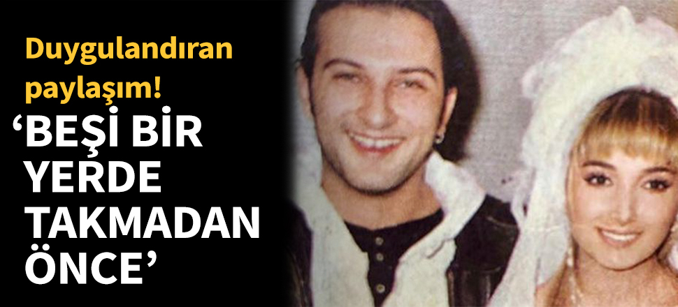 "Beşi bir yerde takmadan önce"