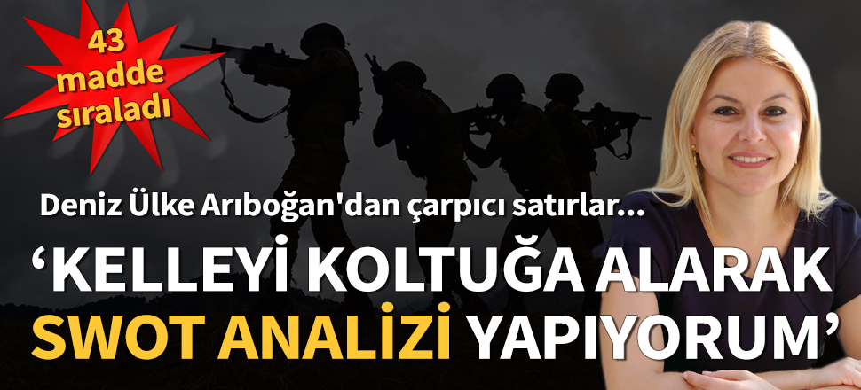 Deniz Ülke Arıboğan'dan çarpıcı satırlar...