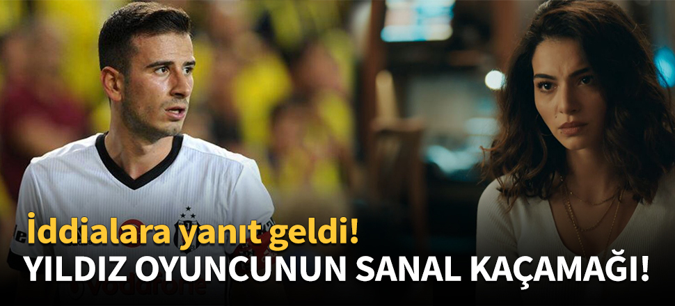 Yıldız oyuncunun sanal kaçamağı...