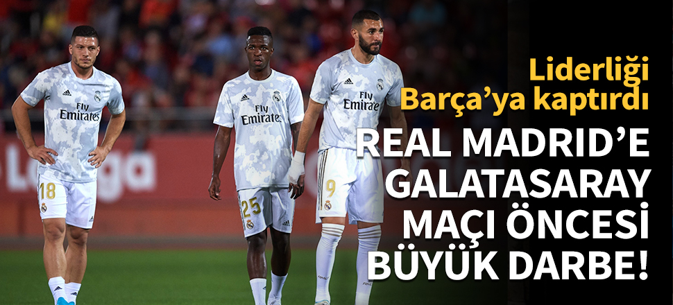 Real Madrid'e Galatasaray maçı öncesi büyük darbe!