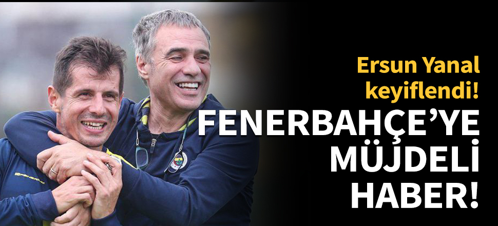 Fenerbahçe'ye müjdeli haber!