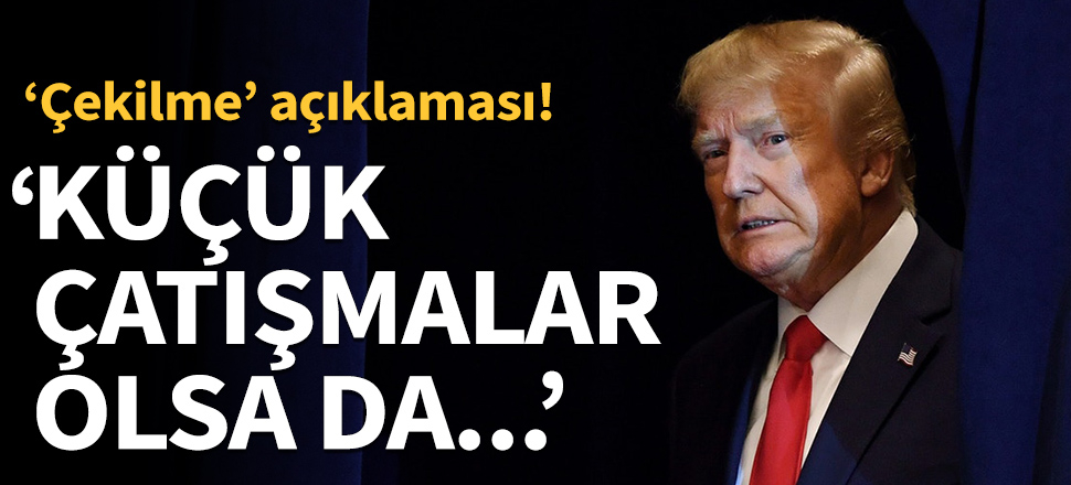 "Küçük çatışmalar olsa da hızla sona eriyor!"