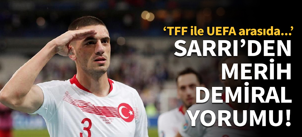 Sarri'den Merih Demiral yorumu!