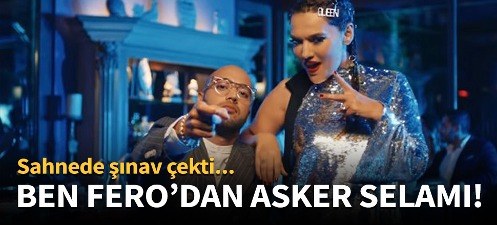 Ben Fero'dan asker selamı!