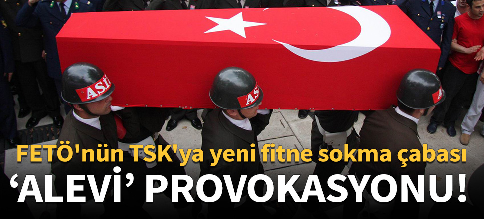 FETÖ'nün TSK'ya yeni fitne sokma çabası!