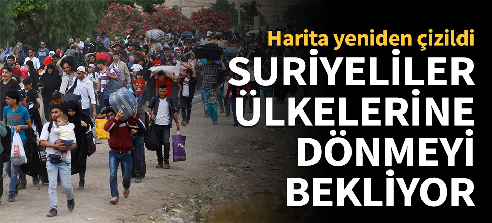 Suriyeliler ülkelerine dönmeyi bekliyor!