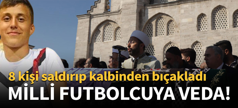 8 kişi saldırıp kalbinden bıçakladı!