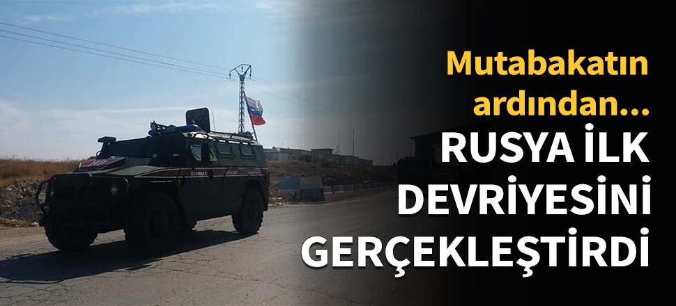 Rusya, Suriye'nin kuzeyinde ilk devriyesini yaptı!