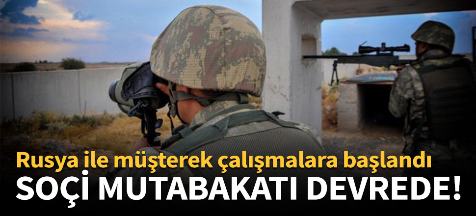 Rusya ile müşterek çalışmalara başlandı!
