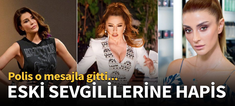 Ünlülerin eski aşkına hapis cezası!