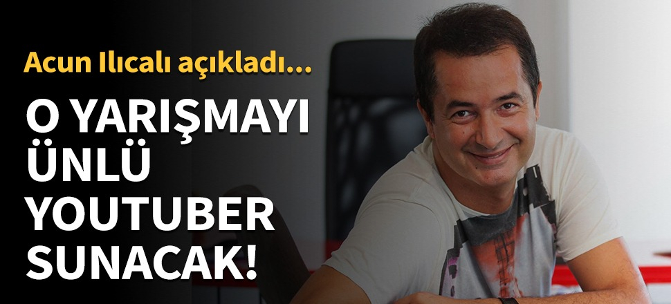 O yarışmayı ünlü YouTuber sunacak!
