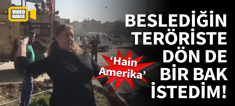 Beslediğin teröriste dön de bir bak istedim!