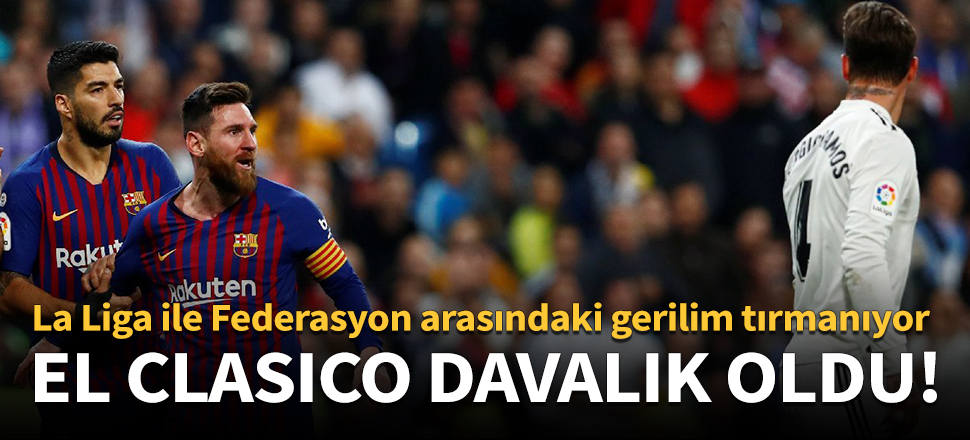 El Clasico davalık oldu!