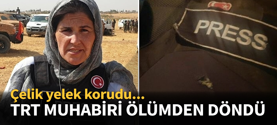 TRT muhabiri Elif Akkuş ölümden döndü...