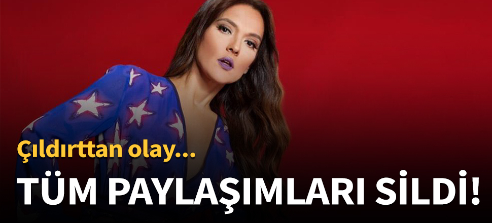 Demet Akalın'ı çıldırtan olay!