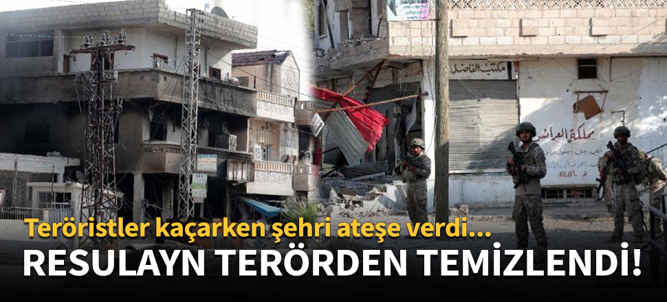 Resulayn terörden tamamen temizlendi!