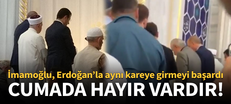 İmamoğlu, Erdoğan’la aynı kareye girmeyi başardı!