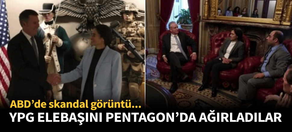 YPG elebaşı Pentagon ve Kongre'de ağırlandı!