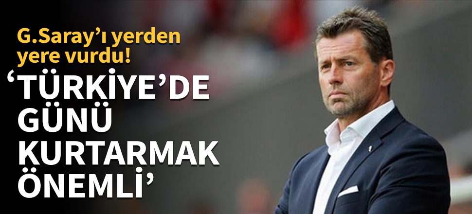 'Türkiye'de günü kurtarmak önemli'