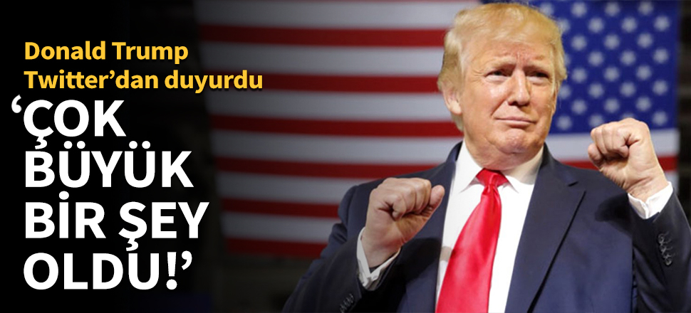 'Çok büyük bir şey oldu!'