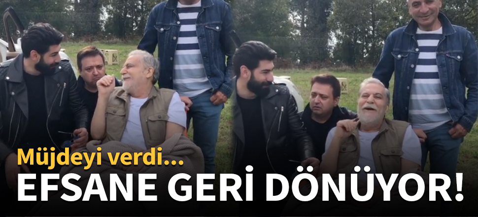 Efsane geri dönüyor!