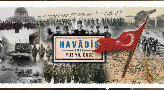 'Havâdis 1916 - Yüz yıl önce' sergisi açılıyor!