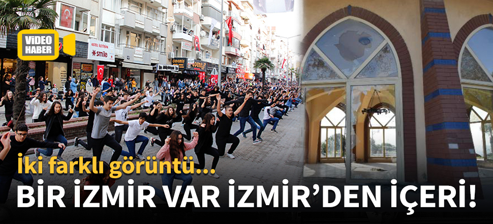 Bir İzmir var İzmir'den içeri!