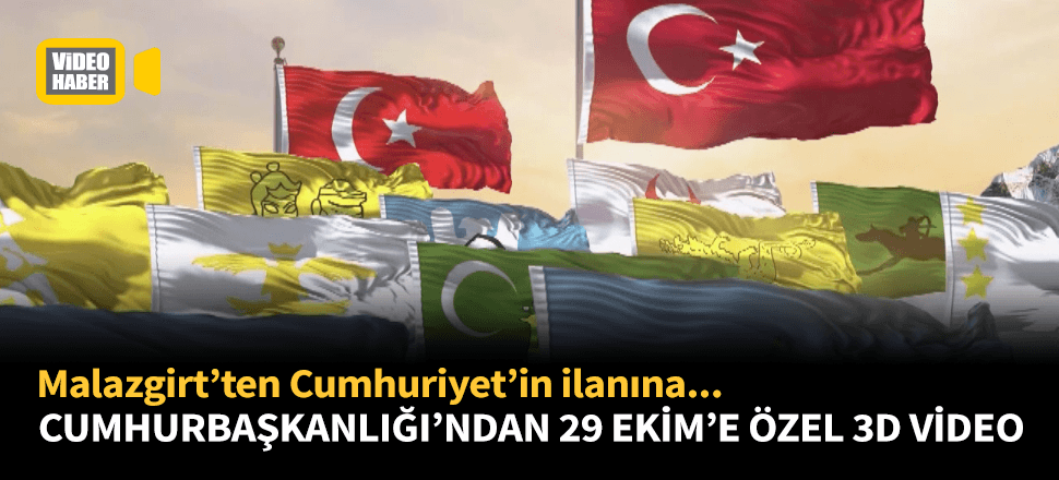 Cumhurbaşkanlığı'ndan 29 Ekim'e özel 3D video!