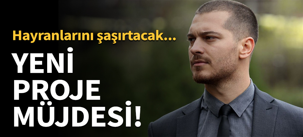 Yeni proje müjdesi!