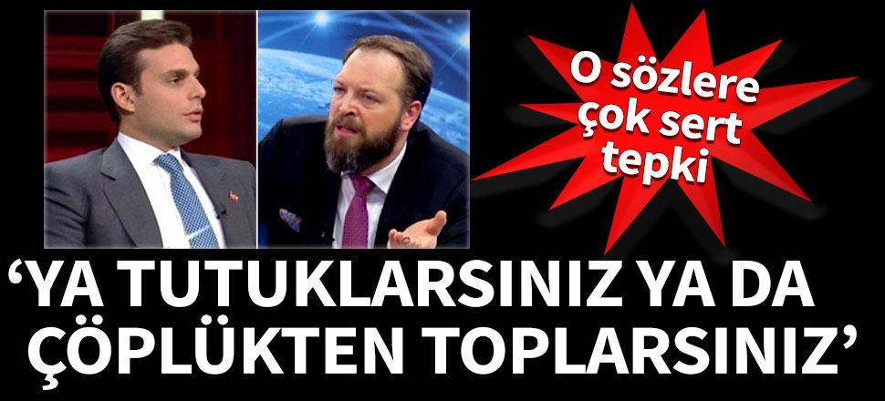 'Ya tutuklarsınız ya da çöplükten toplarsınız'