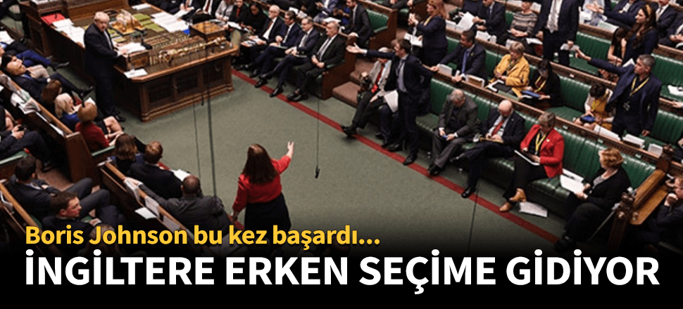 İngiltere erken seçime gidiyor!