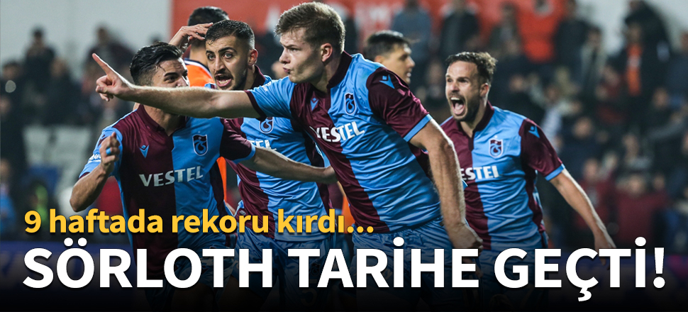Sörloth, Trabzonspor tarihine geçti!