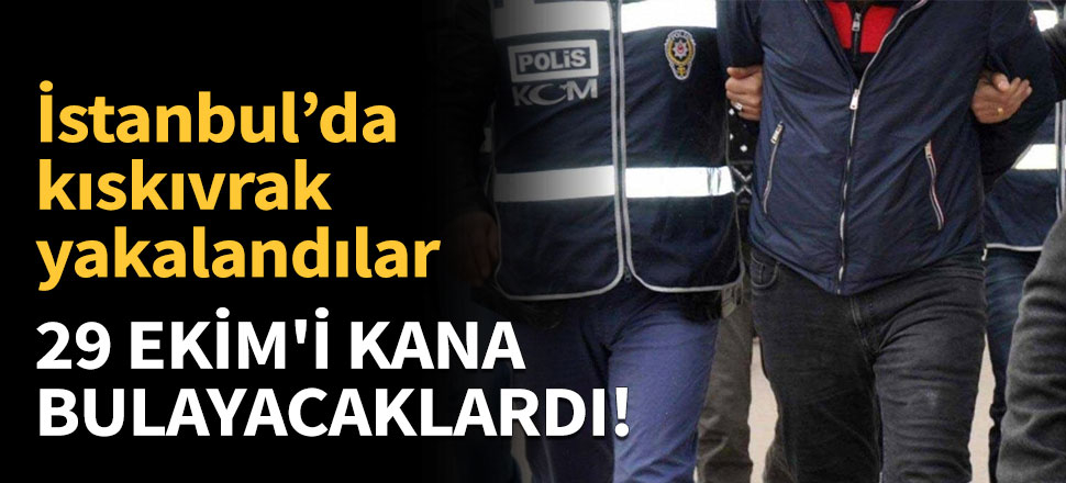 29 Ekim'i kana bulayacaklardı!