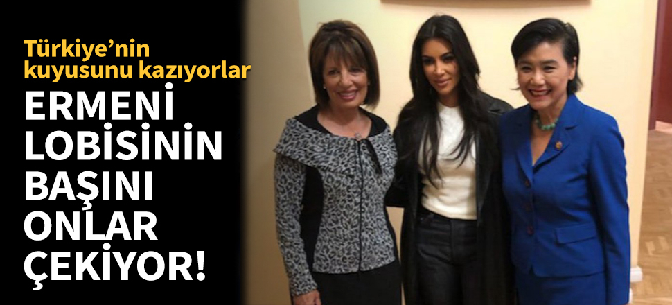 Ermeni lobisinin başını onlar çekiyor!