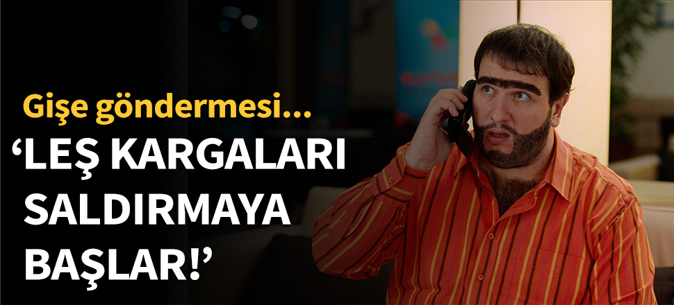 "Leş Kargaları saldırmaya başlar!"