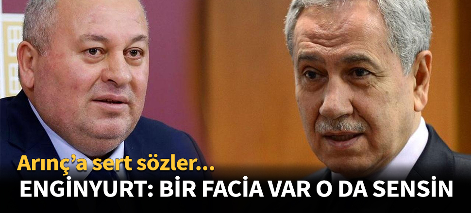 Cemal Enginyurt: Bir facia var o da sensin...