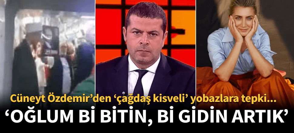 "Oğlum bi bitin artık, bi gidin artık"
