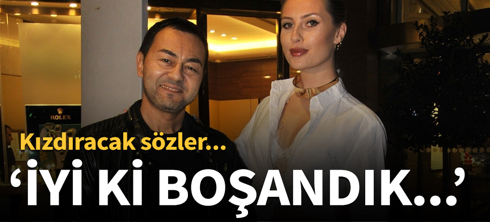 "İyi ki boşandık"