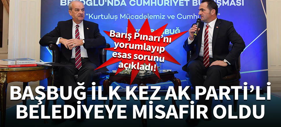 İlker Başbuğ ilk kez AK Parti'li belediyeye misafir oldu!