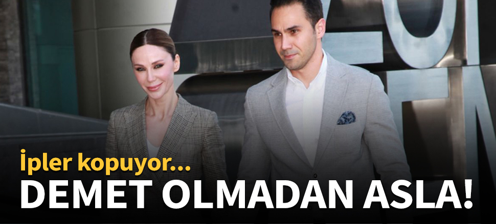 Demet olmadan asla!