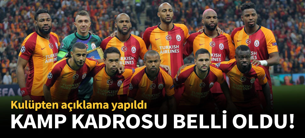 Real Madrid maçı için kamp kadrosu belli oldu!
